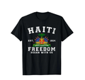 Freedom Began With Us Haitian Flag Day Haiti Flag Women Men T-Shirt NEW